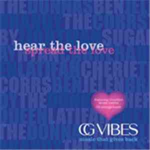 Various - Covergirl Presents CGVibes: Hear The Love, Spread The Love mp3 download