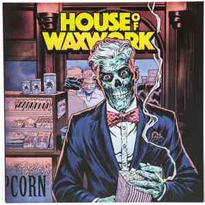 Various - House Of Waxwork download mp3