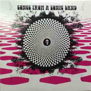 Various - Songs From A Sonic Land download mp3
