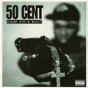 50 Cent - Guess Who's Back? download mp3