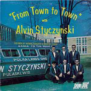 Alvin Styczynski - "From Town To Town" download mp3