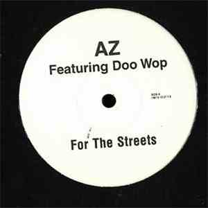 AZ Featuring Doo Wop - For The Streets download mp3