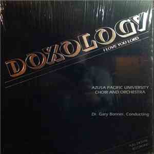 Azusa Pacific University Choir And Orchestra - Doxology download mp3