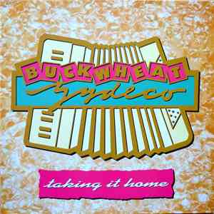 Buckwheat Zydeco - Taking It Home download mp3