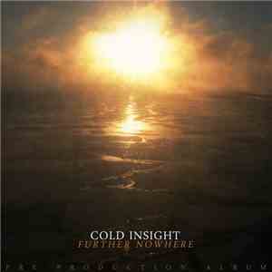 Cold Insight - Further Nowhere mp3 download