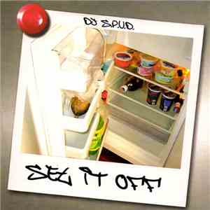 DJ S.P.U.D. - Set It Off download mp3