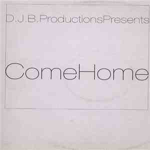 DJB Productions - Come Home download mp3