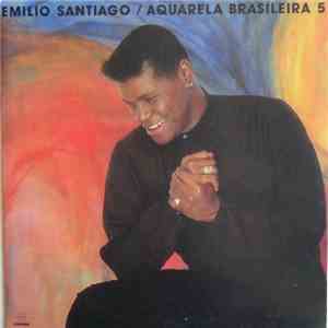 Emilio Santiago - Aquarela Brasileira 5 download mp3