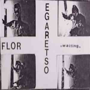 Flor Egaretso Aka Rolf Osterhage - "Waiting" download mp3