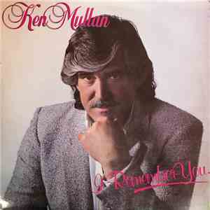 Ken Mullan - I Remember You download mp3