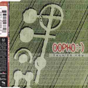 Oopho :-) - Talk To You download mp3