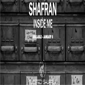 SHAFRAN - Inside Me download mp3
