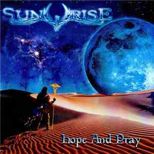 Sunrise  - Hope And Pray mp3 download