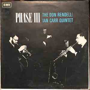The Don Rendell / Ian Carr Quintet - Phase III download mp3