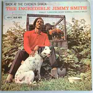 The Incredible Jimmy Smith - Back At The Chicken Shack mp3 download