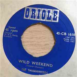 The Thunderbirds  - Rat Race / Wild Weekend download mp3
