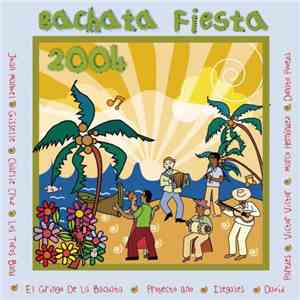 Various - Bachata Fiesta 2004 download mp3