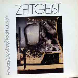 Zeitgeist  - Bowers/DeMars/Stockhausen download mp3