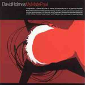David Holmes - My Mate Paul download mp3
