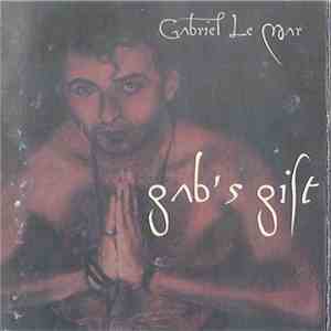 Gabriel Le Mar - Gab's Gift download mp3