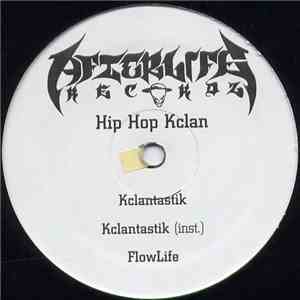 Hip Hop Kclan / Easty Boys - Kclantastik / Can Of Man download mp3