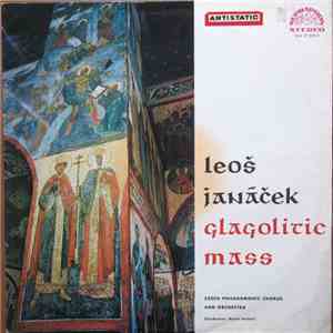 Leoš Janáček / Czech Philharmonic Chorus and Orchestra, Karel Ančerl - Glagolitic Mass download mp3