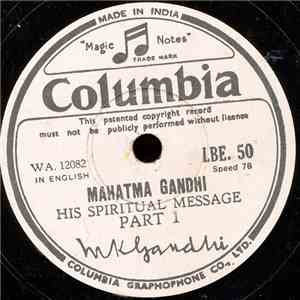 Mahatma Gandhi - His Spiritual Message mp3 download