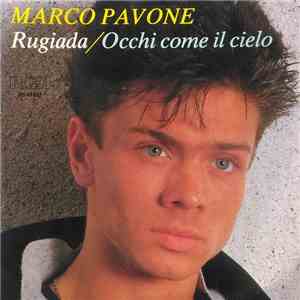 Marco Pavone  - Rugiada / Occhi Come Il Cielo mp3 download