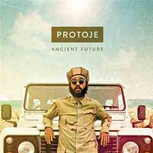 Protoje - Ancient Future download mp3
