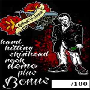 Smart Violence - Hard Hitting Skinhead Rock Demo Plus Bonus download mp3