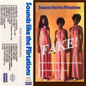 The Flirtations - Sounds Like The Flirtations download mp3