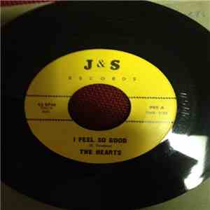 The Hearts - I Feel So Good / Thousand Years From Today download mp3