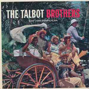 The Talbot Brothers - The Talbot Brothers Of Bermuda, Vol. 2 download mp3