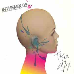 Tiga / Ajax  - Inthemix.05 download mp3