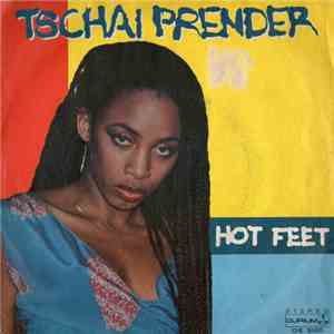 Tschai Prender - Hot Feet download mp3