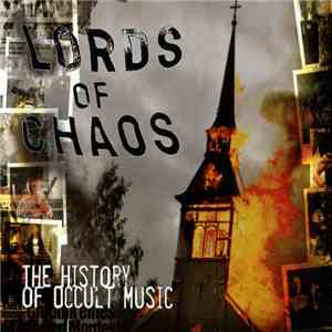 Various - Lords Of Chaos - The History Of Occult Music download mp3