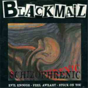 Blackmail  - Schizophrenic mp3 download
