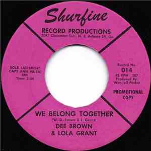 Dee Brown & Lola Grant - We Belong Together / You Need Loving download mp3