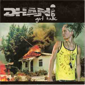 Dhani - Girl Talk download mp3