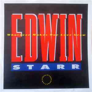 Edwin Starr - Whatever Makes Our Love Grow download mp3
