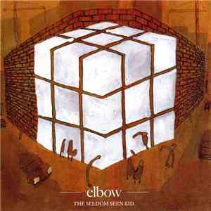 Elbow - The Seldom Seen Kid download mp3