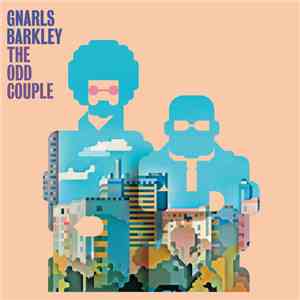 Gnarls Barkley - The Odd Couple download mp3