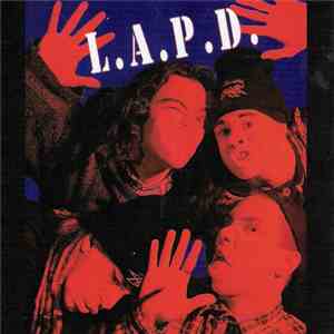 L.A.P.D.  - L.A.P.D. download mp3
