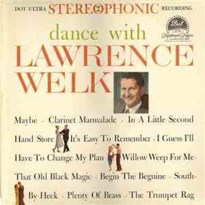 Lawrence Welk - Dance With Lawrence Welk mp3 download