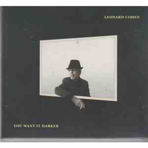 Leonard Cohen - You Want It Darker download mp3