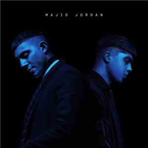Majid Jordan - Every Step Every Way download mp3