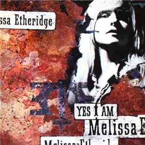Melissa Etheridge - Yes I Am download mp3