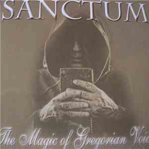Mystica  - Sanctum - The Magic Of Gregorian Voices mp3 download