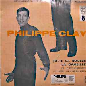 Philippe Clay - 8 - Julie La Rousse - La Gambille download mp3