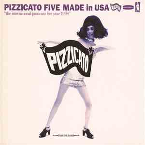 Pizzicato Five - Made In USA download mp3